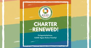 iLEAD Agua Dulce Charter Renewed
